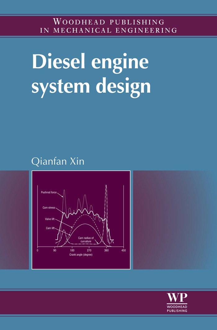 Diesel Engine System Design (Woodhead Publishing in Mechanical Engineering)