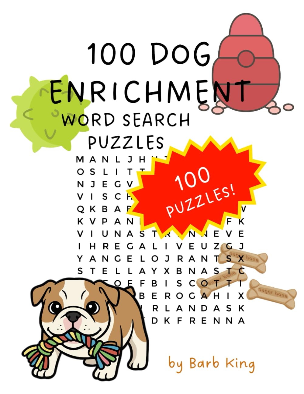 100 Dog Enrichment Word Search Puzzles: Fun, Brain-Boosting Activities Inspired by Real Canine Enrichment (Dog Sports and Enrichment Puzzle Books)