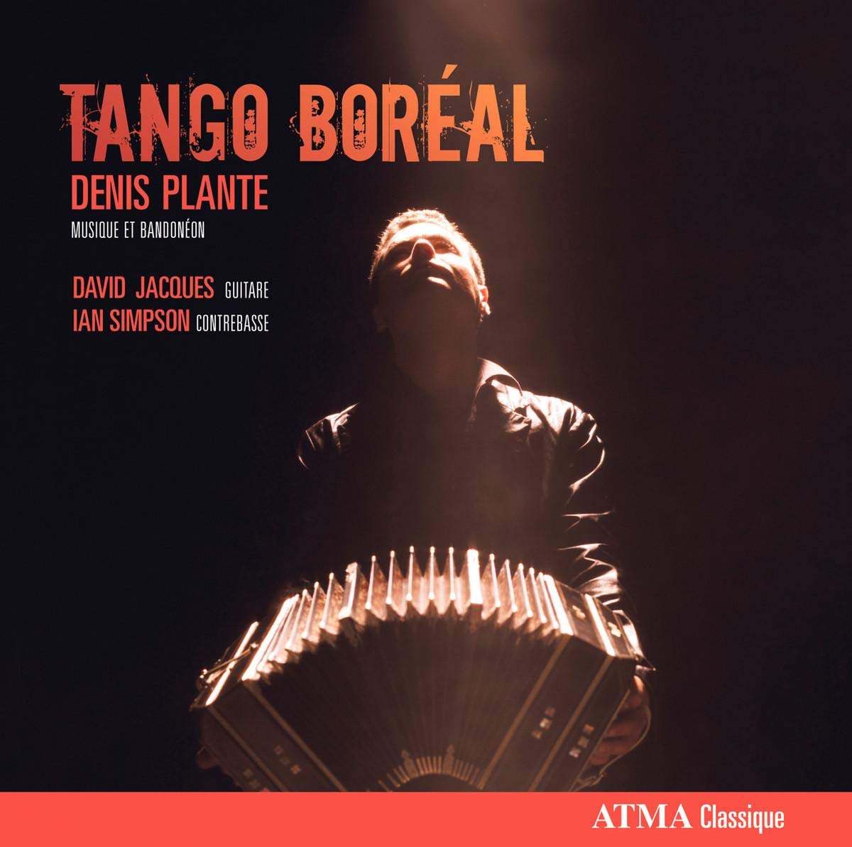 Tango Boreal: Music for Bandonean [Audio CD] Ian Simpson; Denis Plante and David Jacques