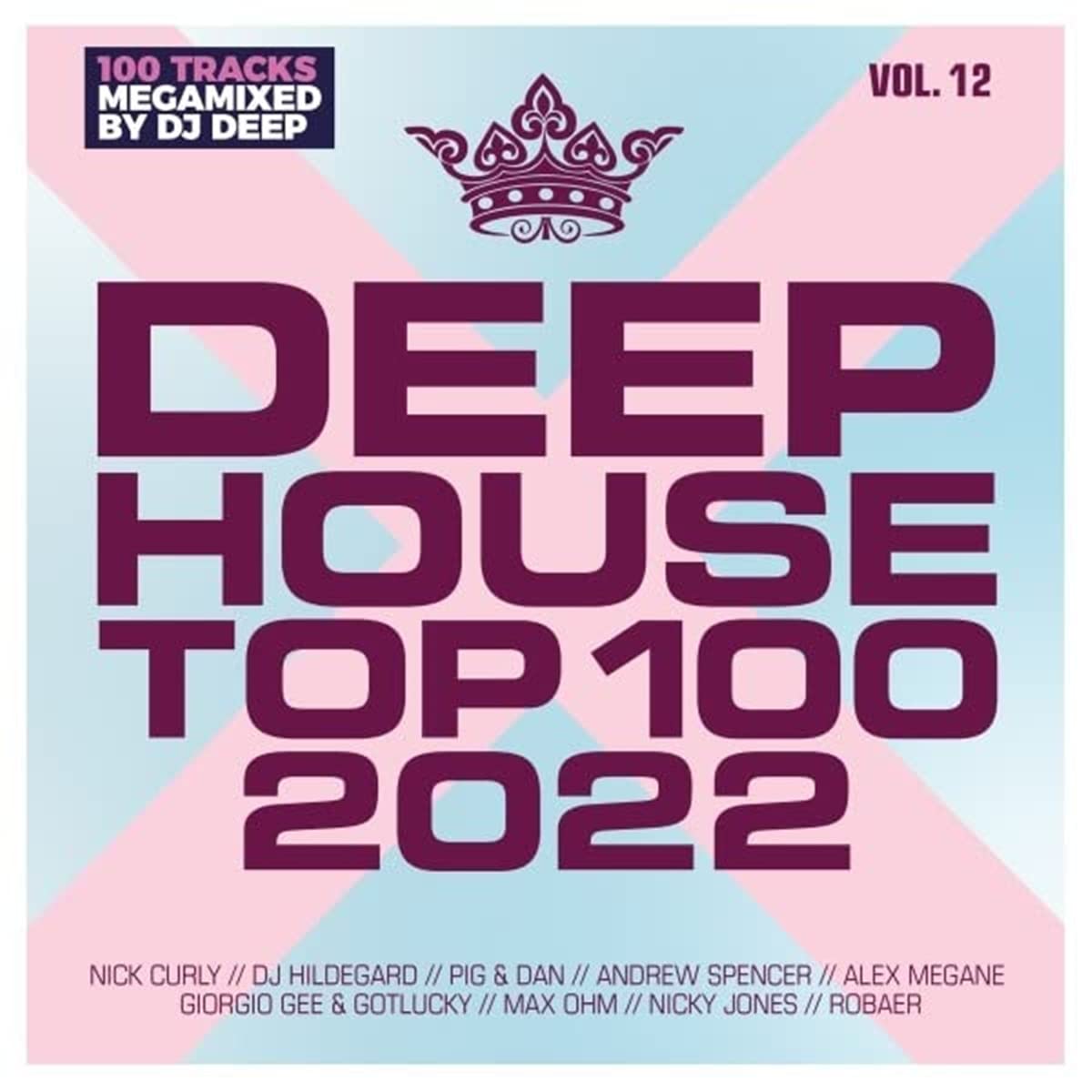 Deephouse Top 100 2022 (Vol. 12)
