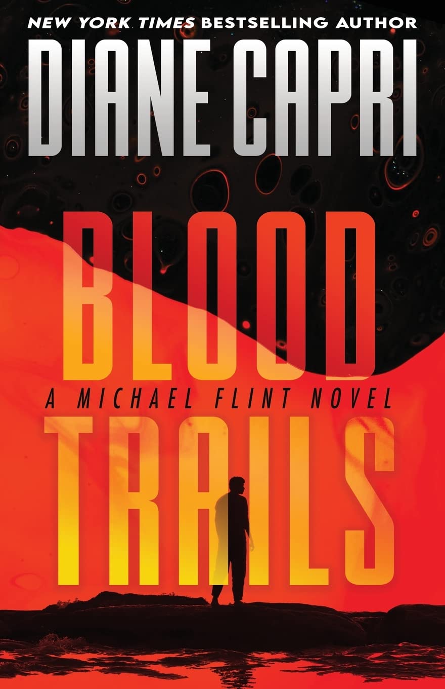 Blood Trails: A Michael Flint Novel: 1 (Michael Flint Series)