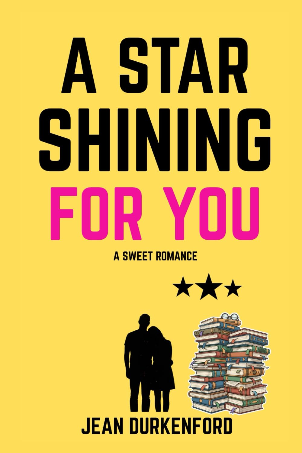 A Star Shining for You: 3 (Here with You)