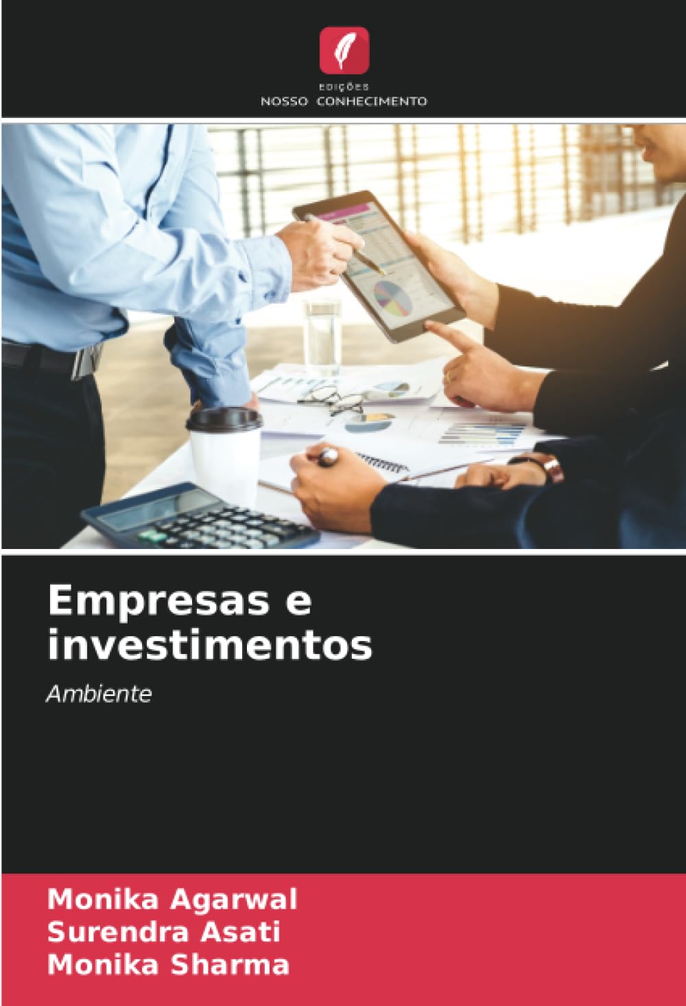 Empresas e investimentos: Ambiente