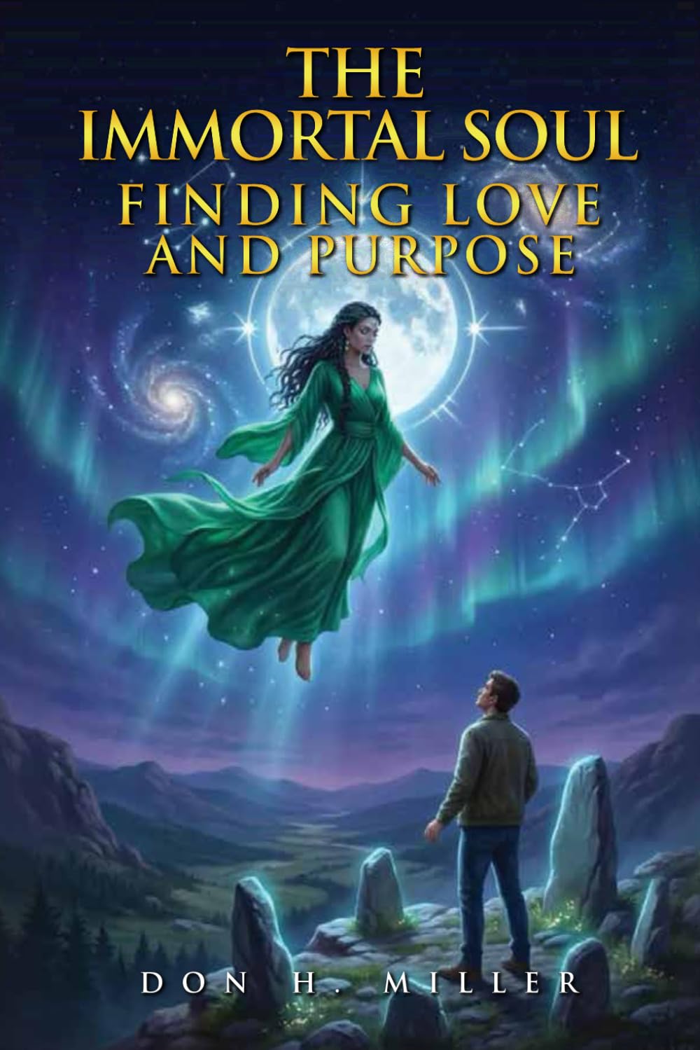 The Immortal Soul: Finding Love and Purpose