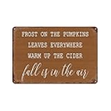 Autumn Metal Tin Sign 8x12 Inch – Fall is in the Air Wall Art Plaque for Home Door Living Room Gift