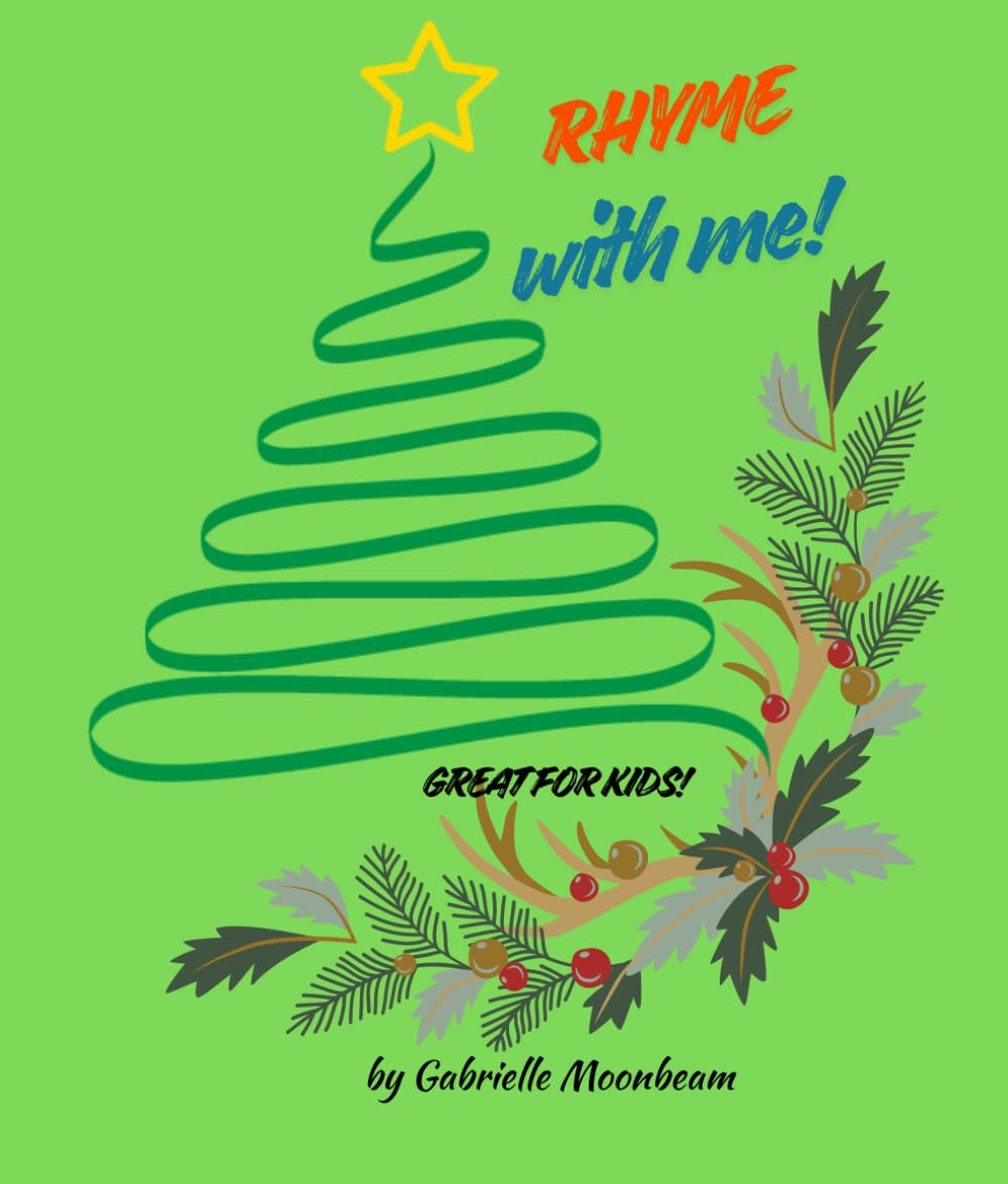 Christmas rhymes for kids. Rhyme with fun. Discover new words! Develop your vocabulary: Great book for kids 3+. Activities, drawings, fun: Enjoy ... curious children! Super simple coloring book!