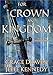 For Crown and Kingdom: A Duo of Fantasy Romances