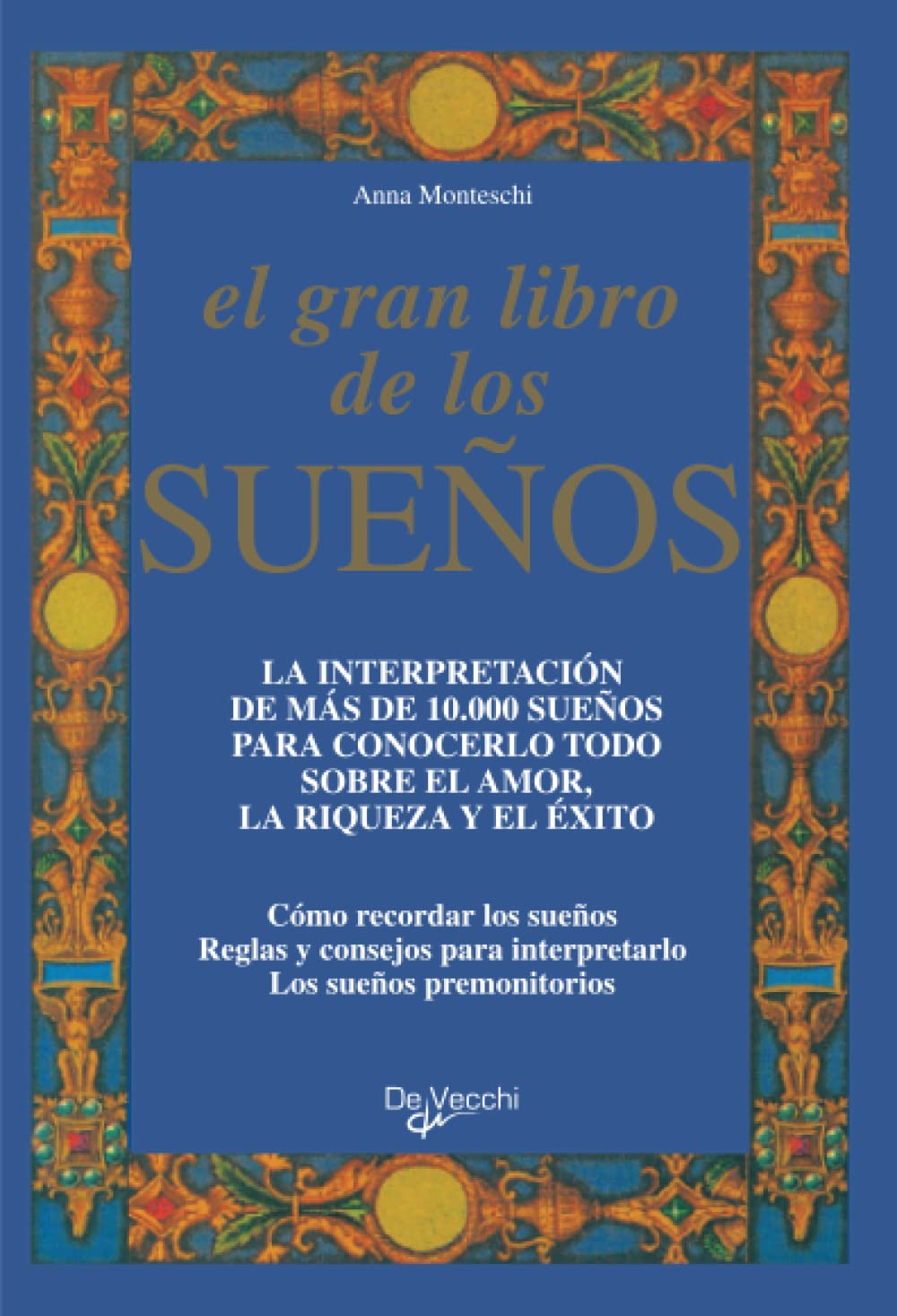 El gran libro de los sueños: Interpretación de símbolos oníricos