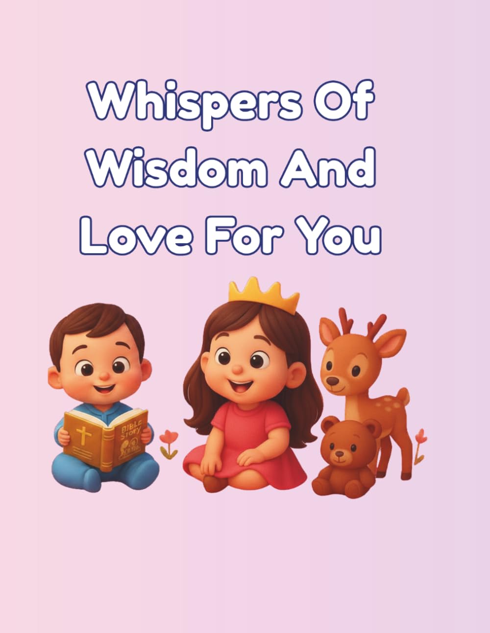 Whispers Of Wisdom And Love