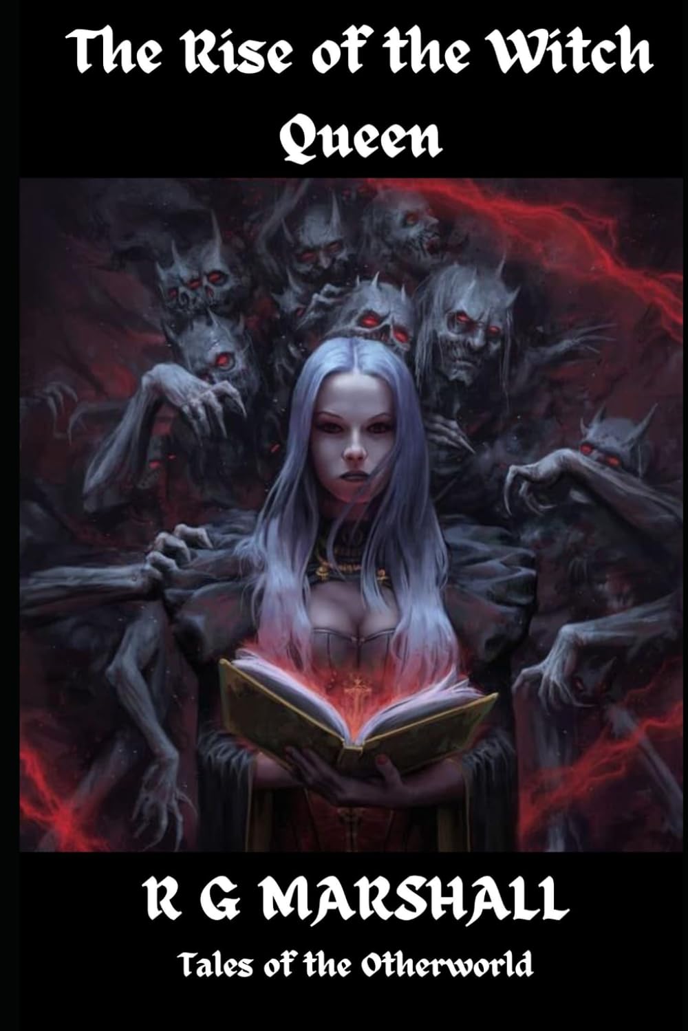 The Rise of the Witch Queen: Tales of the Otherworld. Tale 3
