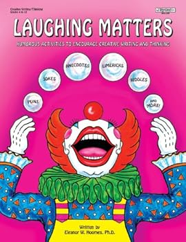 Hardcover Laughing Matters: Creative Writing Book