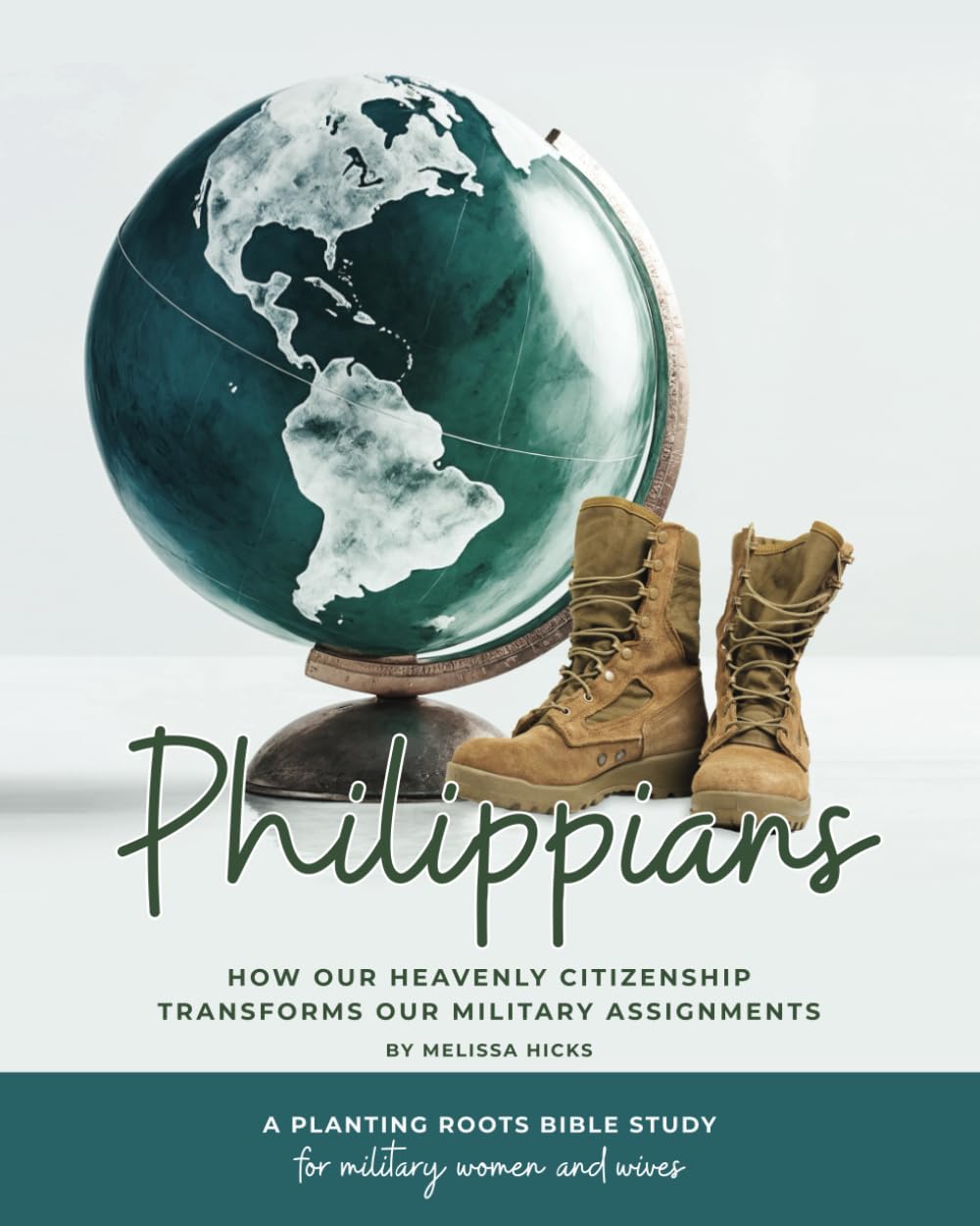 Philippians: How Our Heavenly Citizenship Transforms Our Military Assignments
