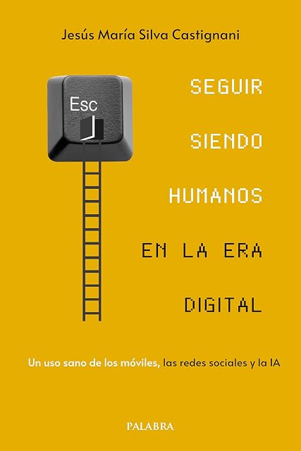 Portada de Seguir siendo humanos en la era digital