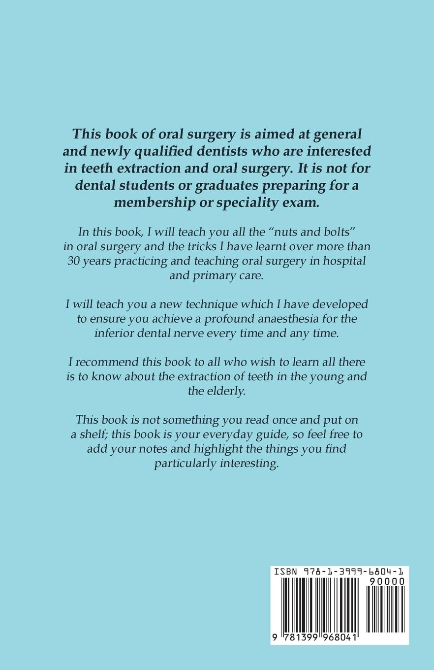 No-Nonsense Oral Surgery: The ultimate guide to achieving oral surgery mastery for general dentists