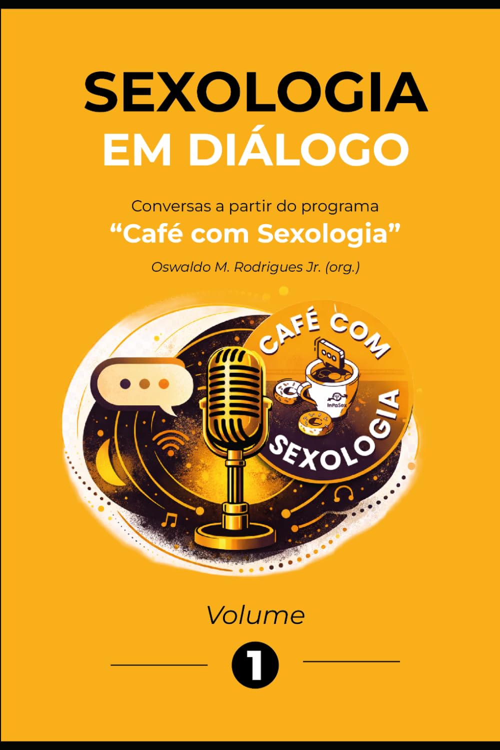 Sexologia em diálogo: conversas a partir do programa “Café com Sexologia”