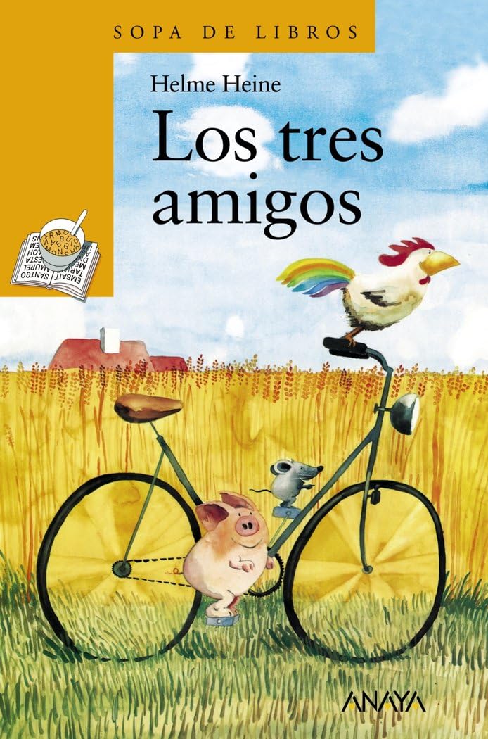 Los Tres Amigos (Sopa de Libros / Books Soup)