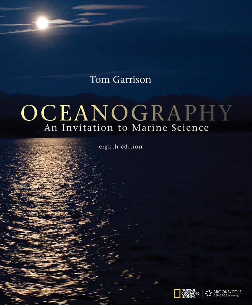 Oceanography: An Invitation to Marine Science 8th Edition