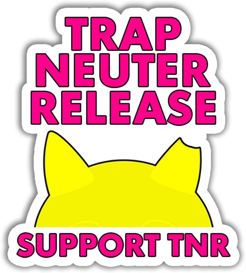 3 Pcs/Pack - TNR Trap Neuter Release Support TNR Sticker, Stray Cat Support TNR Cat Method Awareness Stickers for Laptop Bottle Phone Car Bumper Window Helmet, Stickers 3"x4"