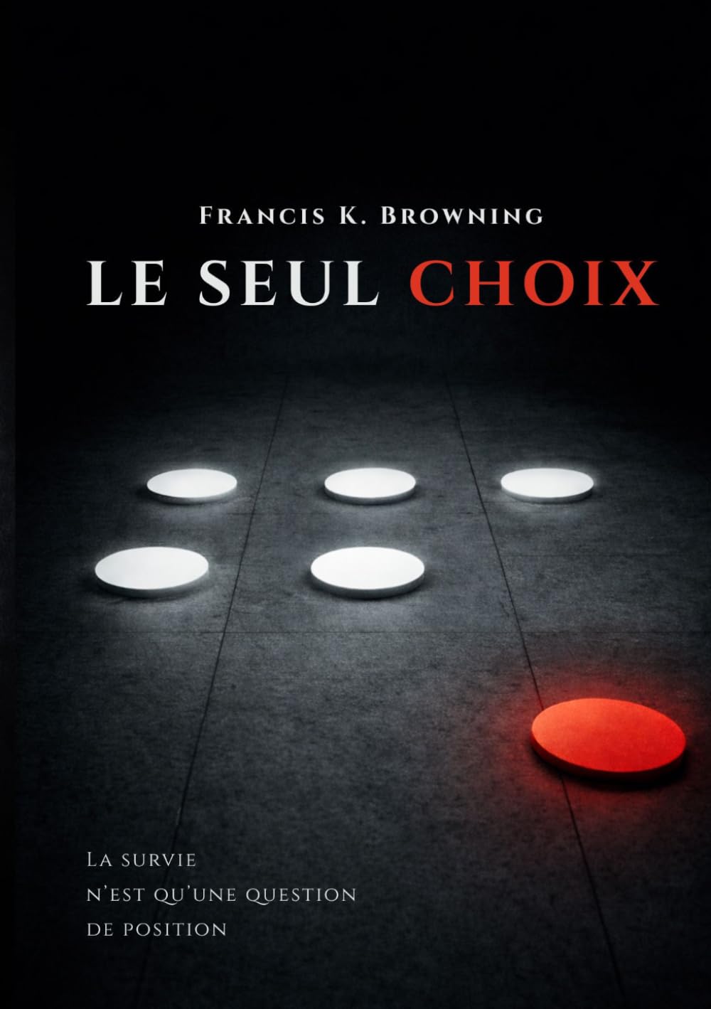Le Seul Choix