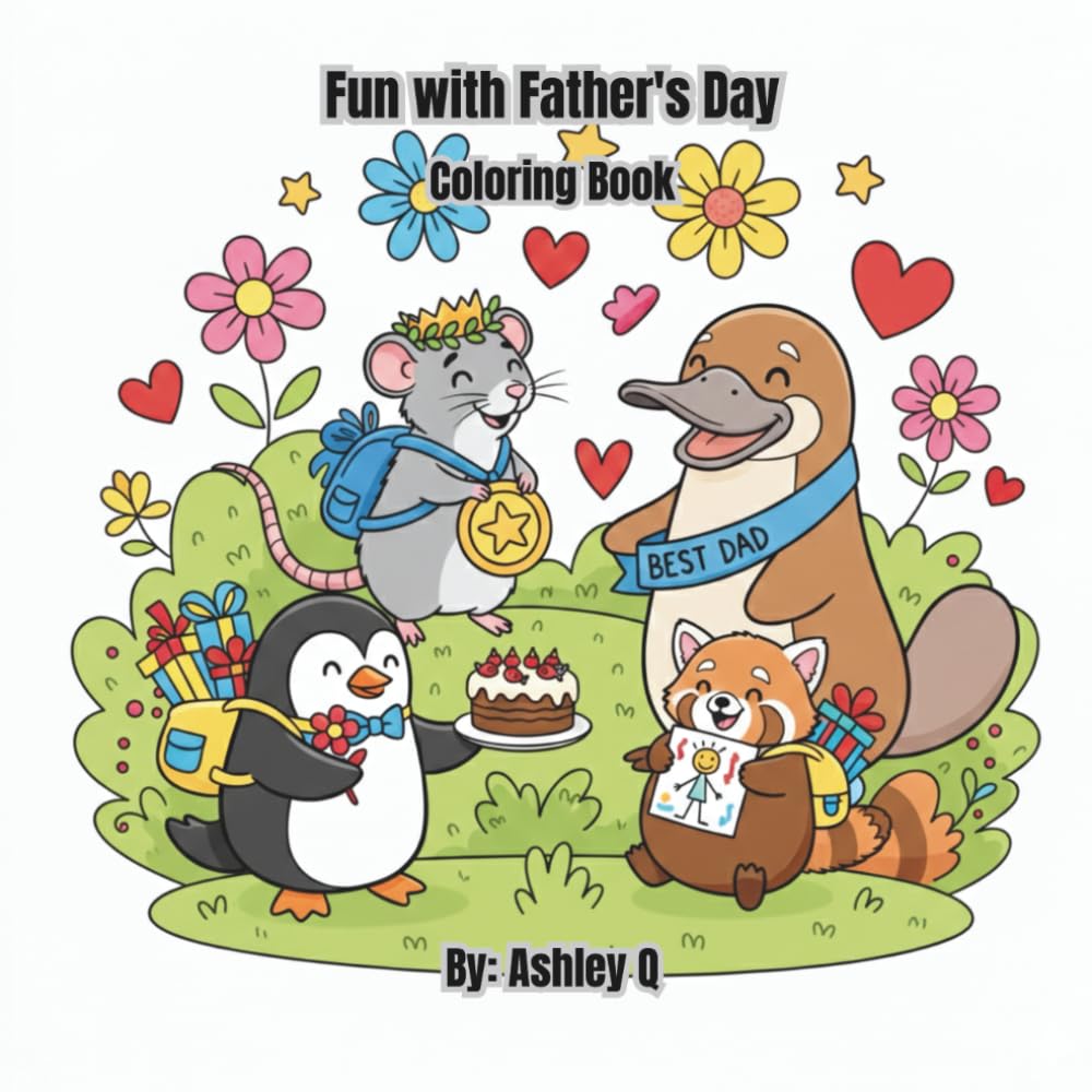 Fun with Father's day Coloring Book: 30 pages of adorable celebrations