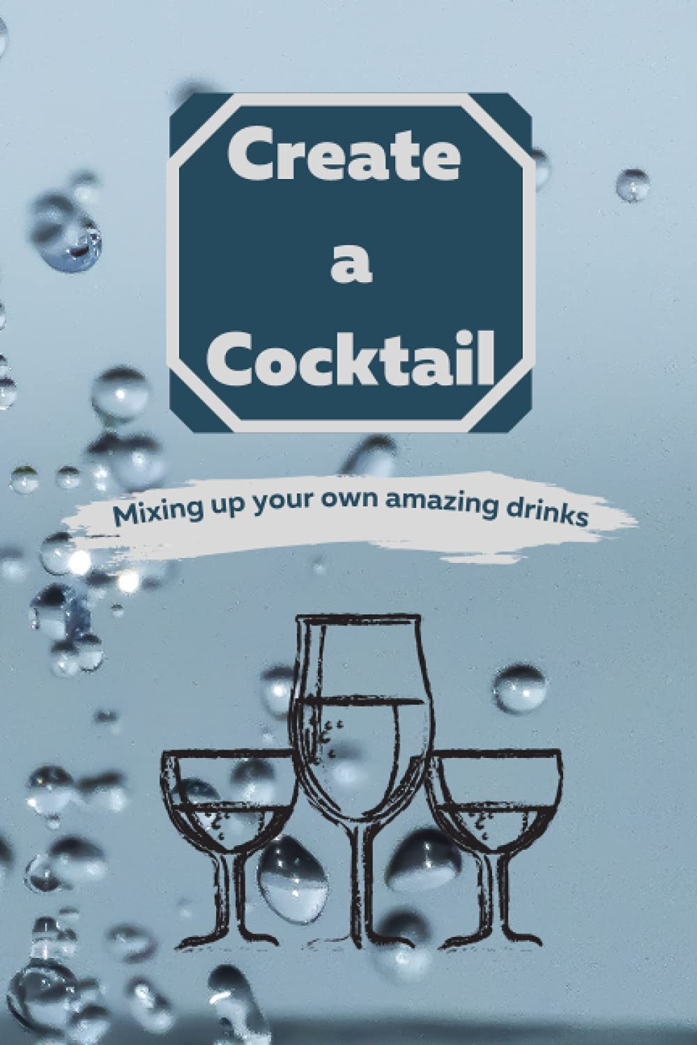 Create a Cocktail, mixing up your own amazing drinks: Bartenders and drink makers will have fun putting their own twist on classics or making their own brand new mix