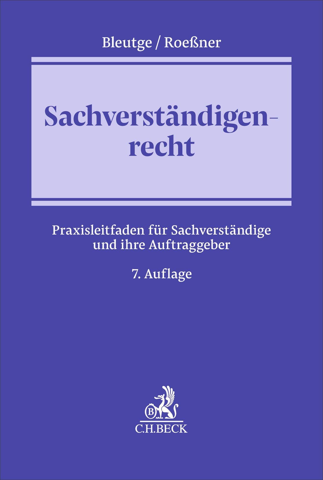 Sachverständigenrecht: Praxishandbuch