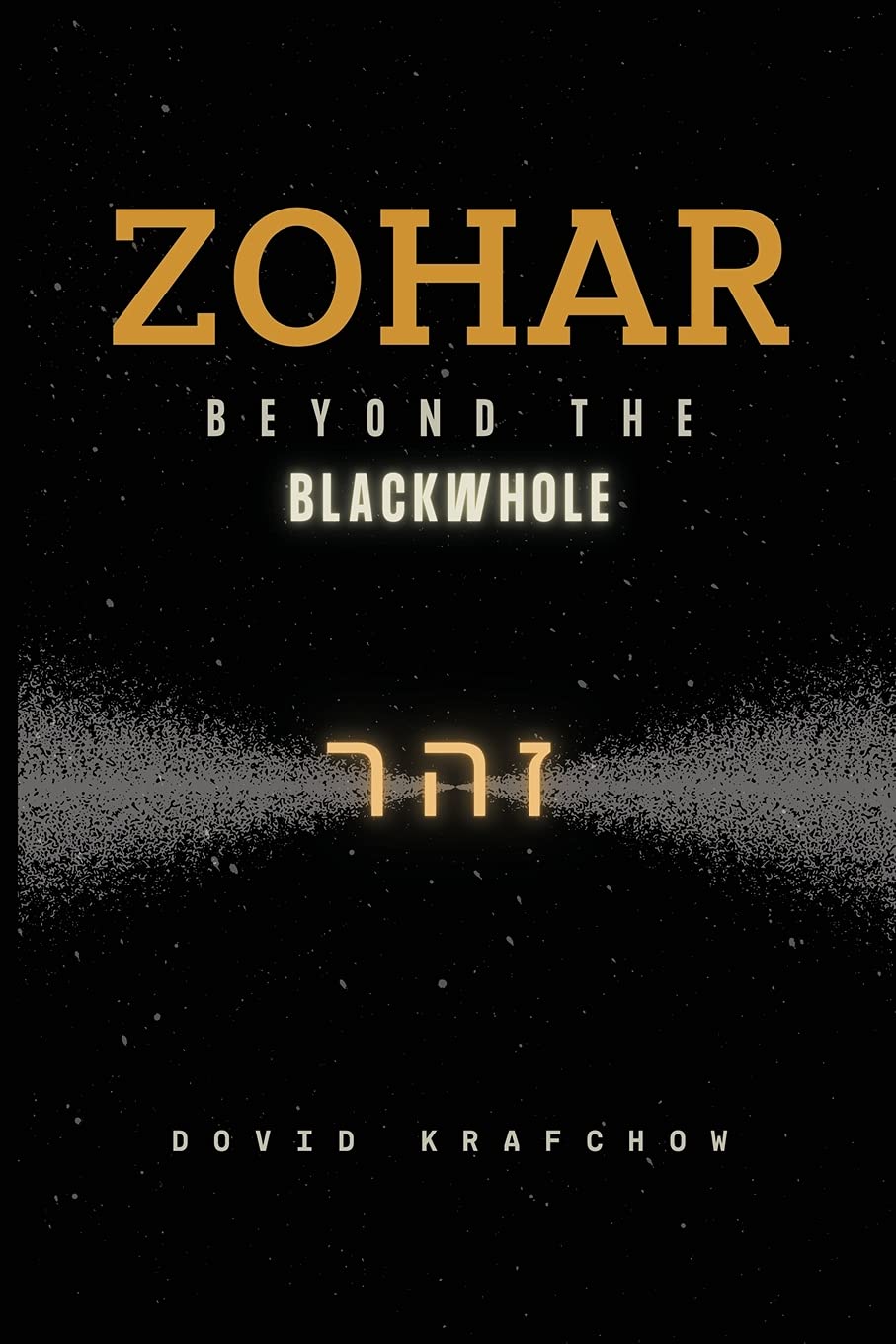 Zohar-Beyond the BlackWhole