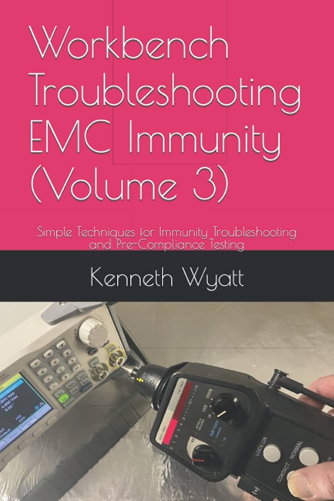 Workbench Troubleshooting EMC Immunity (Volume 3): Simple