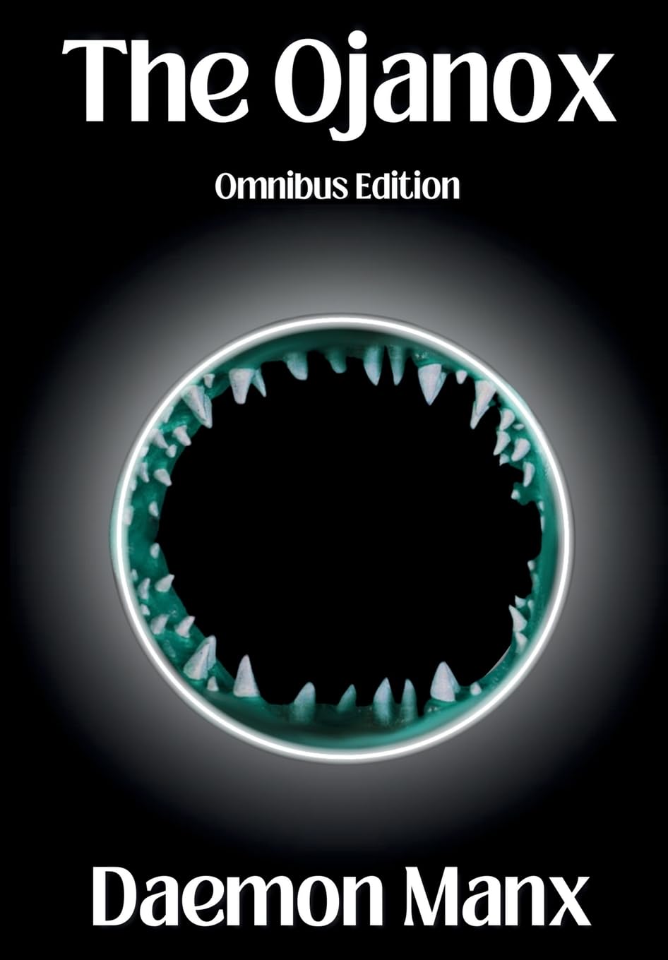 The Ojanox: Omnibus Edition: 0