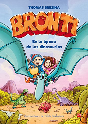En la época de los dinosaurios (Bronti) En la época de los dinosaurios (Bronti)