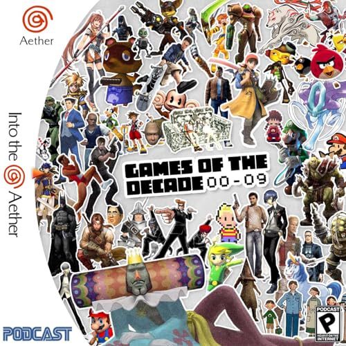Games of the Decade 2000-2009 | Bonus Podcast Por  arte de portada