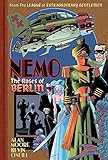 Nemo: Roses of Berlin (League of Extraordinary Gentlemen(Nemo Series))