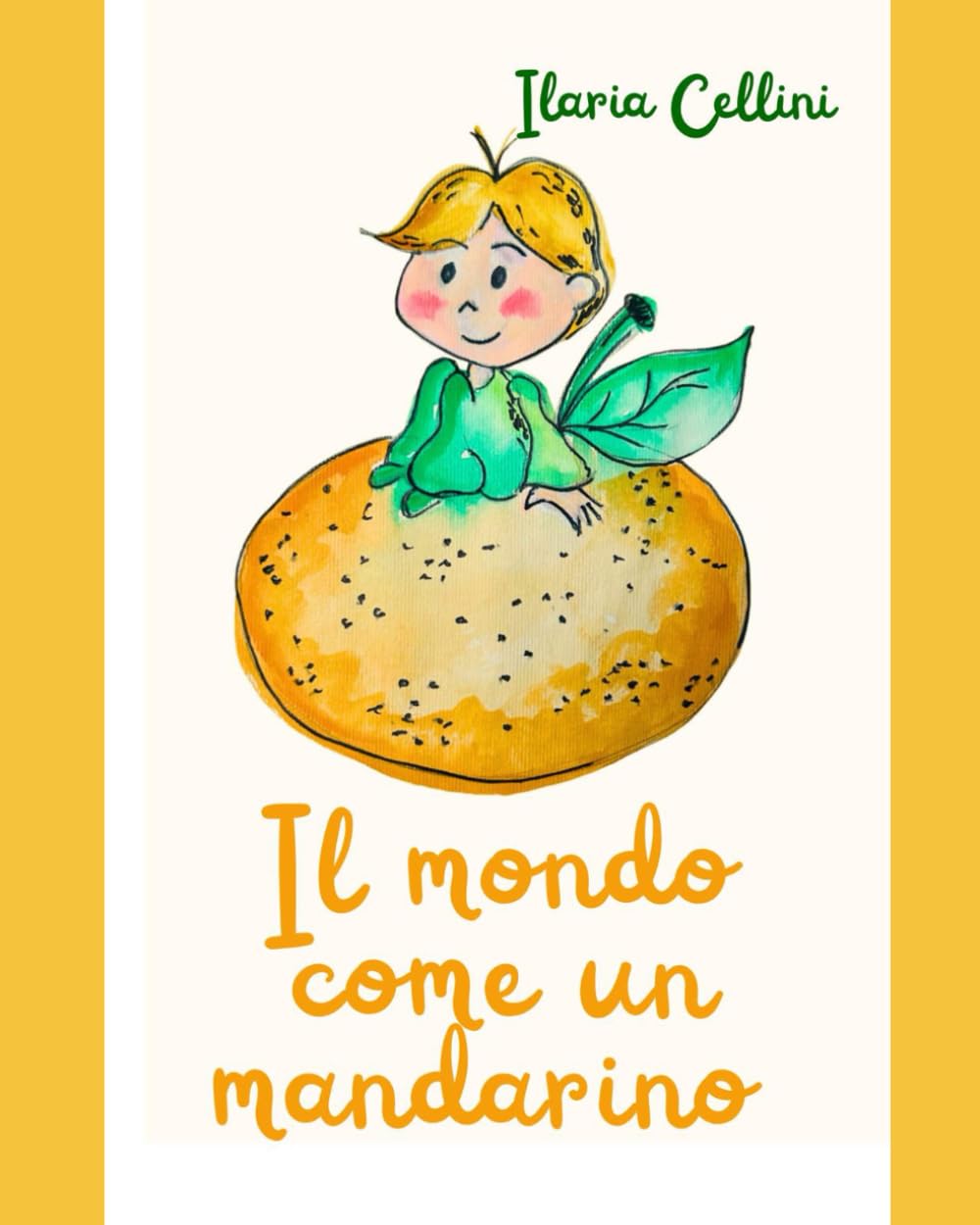 il mondo come un mandarino