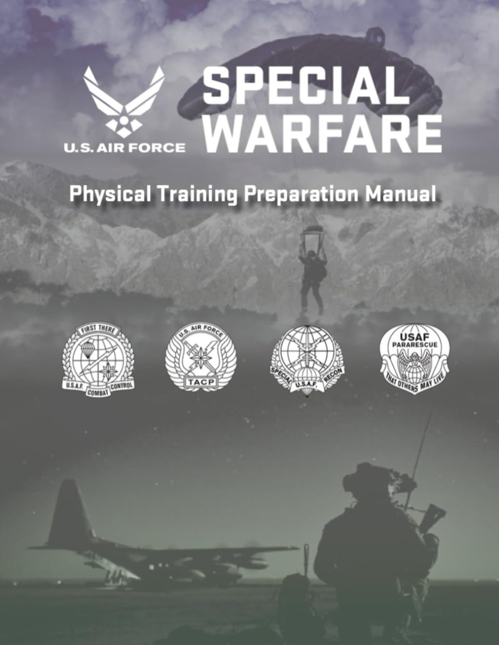 U.S Air Force Special Warfare Physical Training Preparation Manual