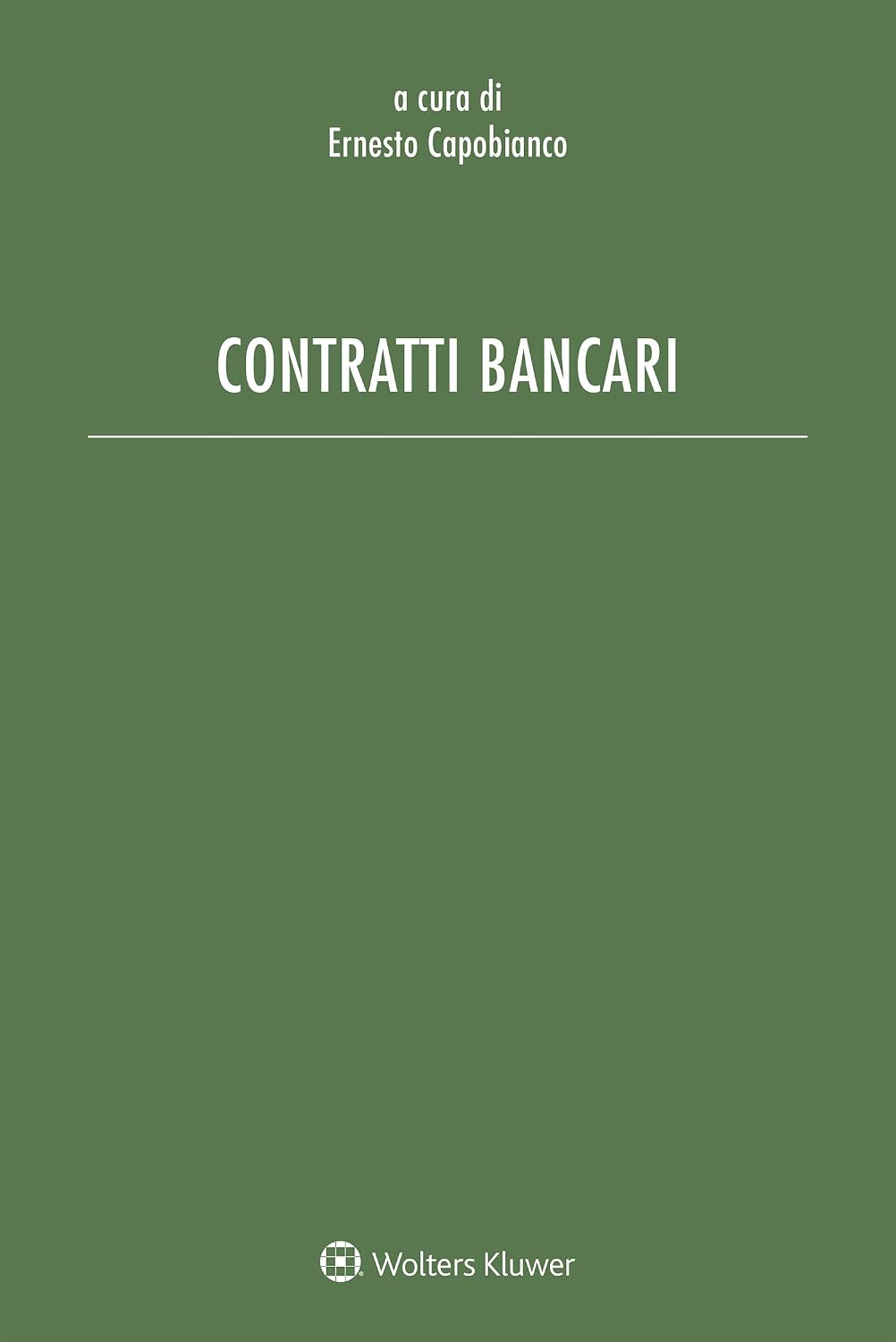 Contratti bancari (Italian Edition)