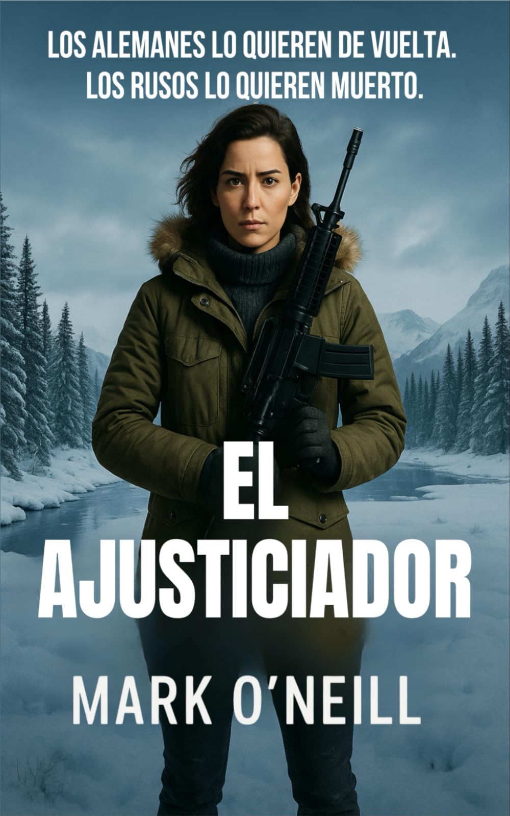 El Ajusticiador: Conspiración política, operaciones encubiertas y acción sin tregua (Division 89)