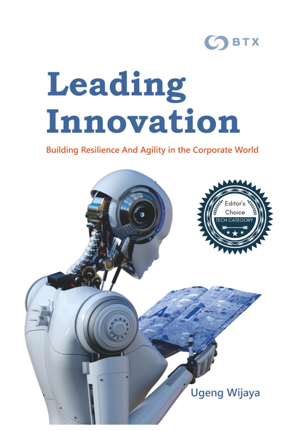 LEADING INNOVATION: Building Resilience and Agility in the Corporate World