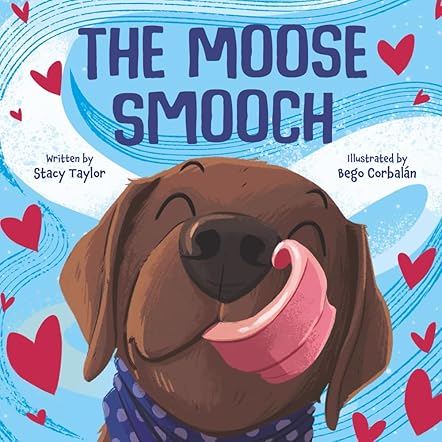 The Moose Smooch