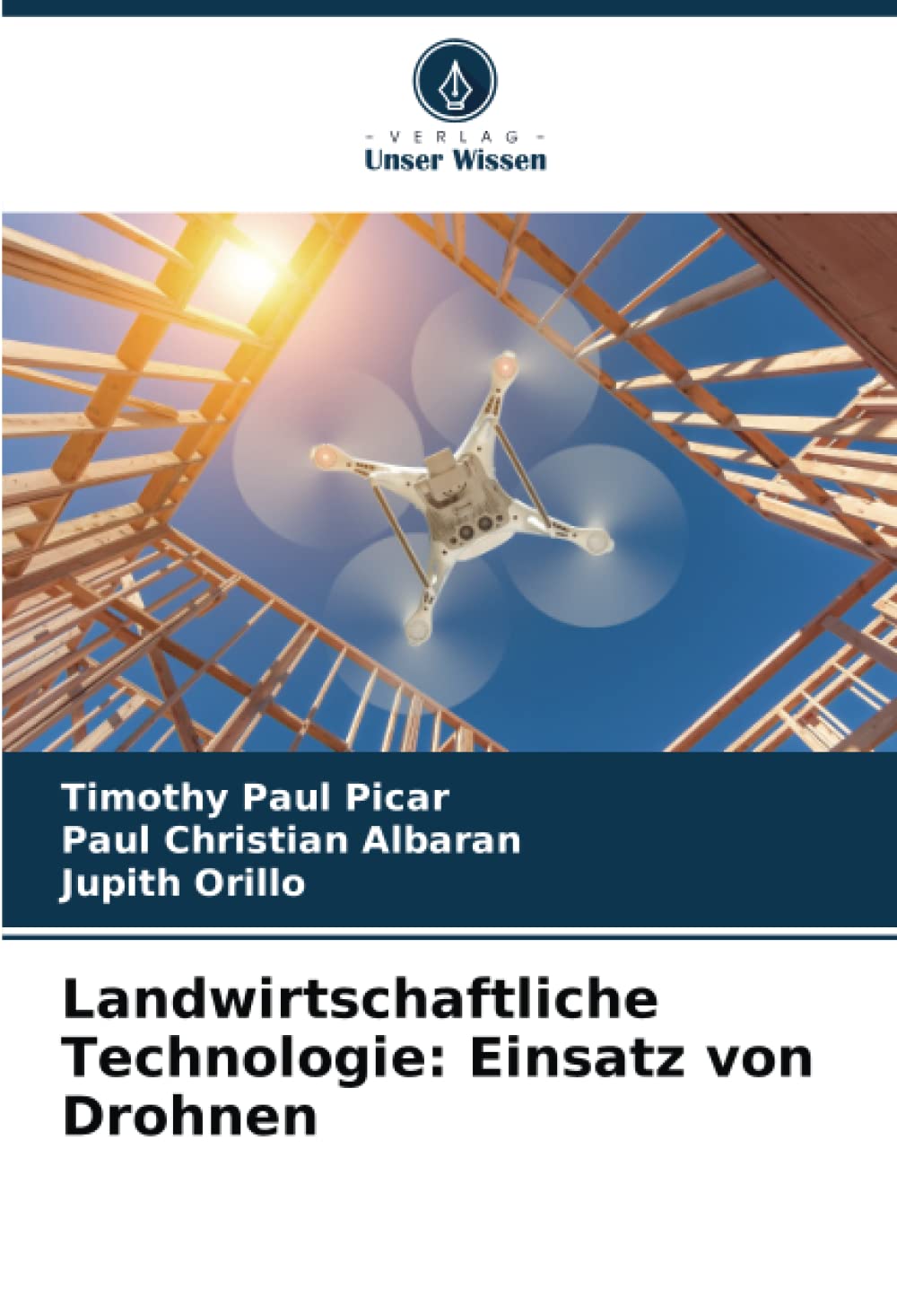 Landwirtschaftliche Technologie: Einsatz von Drohnen: DE
