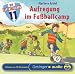 Produktbild Die Fantastischen Elf 5. Aufregung im Fußballcamp: Ungekürzte Lesung