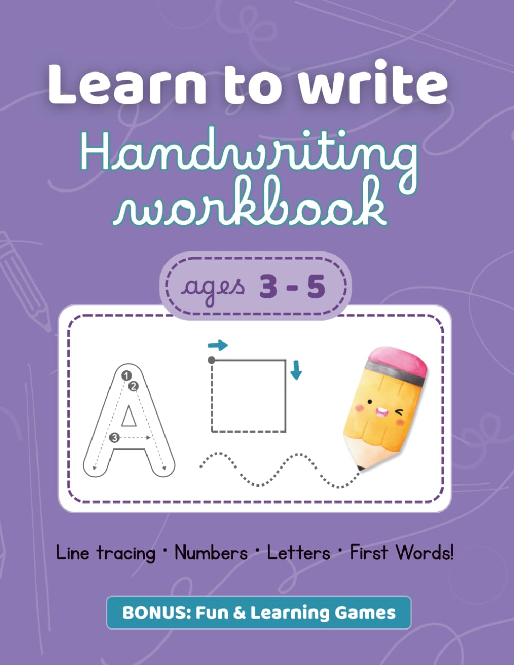 Handwriting Workbook – Learn to Write Step by Step: From Tracing to First Words – A Progressive Method for Kids Ages 3–5