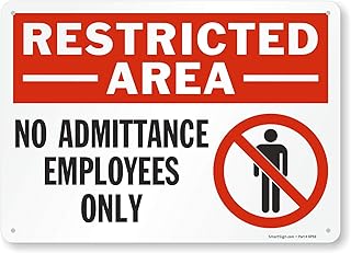 SmartSign “Restricted Area - No Admittance Employees Only†Sign | 10