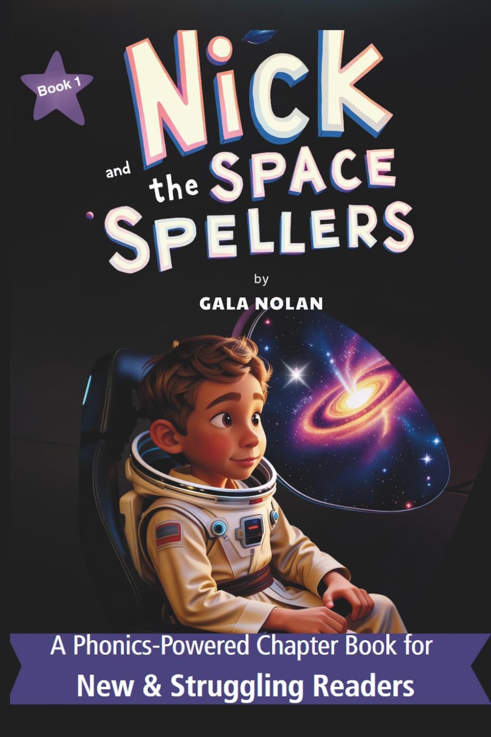 Nick And The Space Spellers: Galactic Reading Adventure