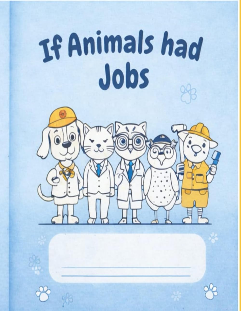 If Animals Had Jobs