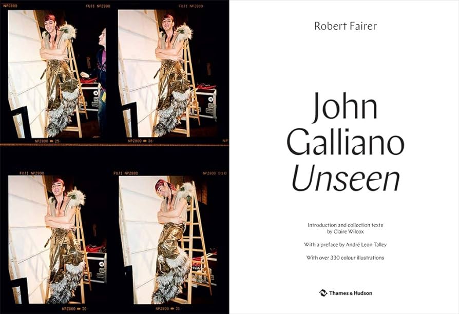 『John Galliano:Unseen』 John Galliano: Unseen