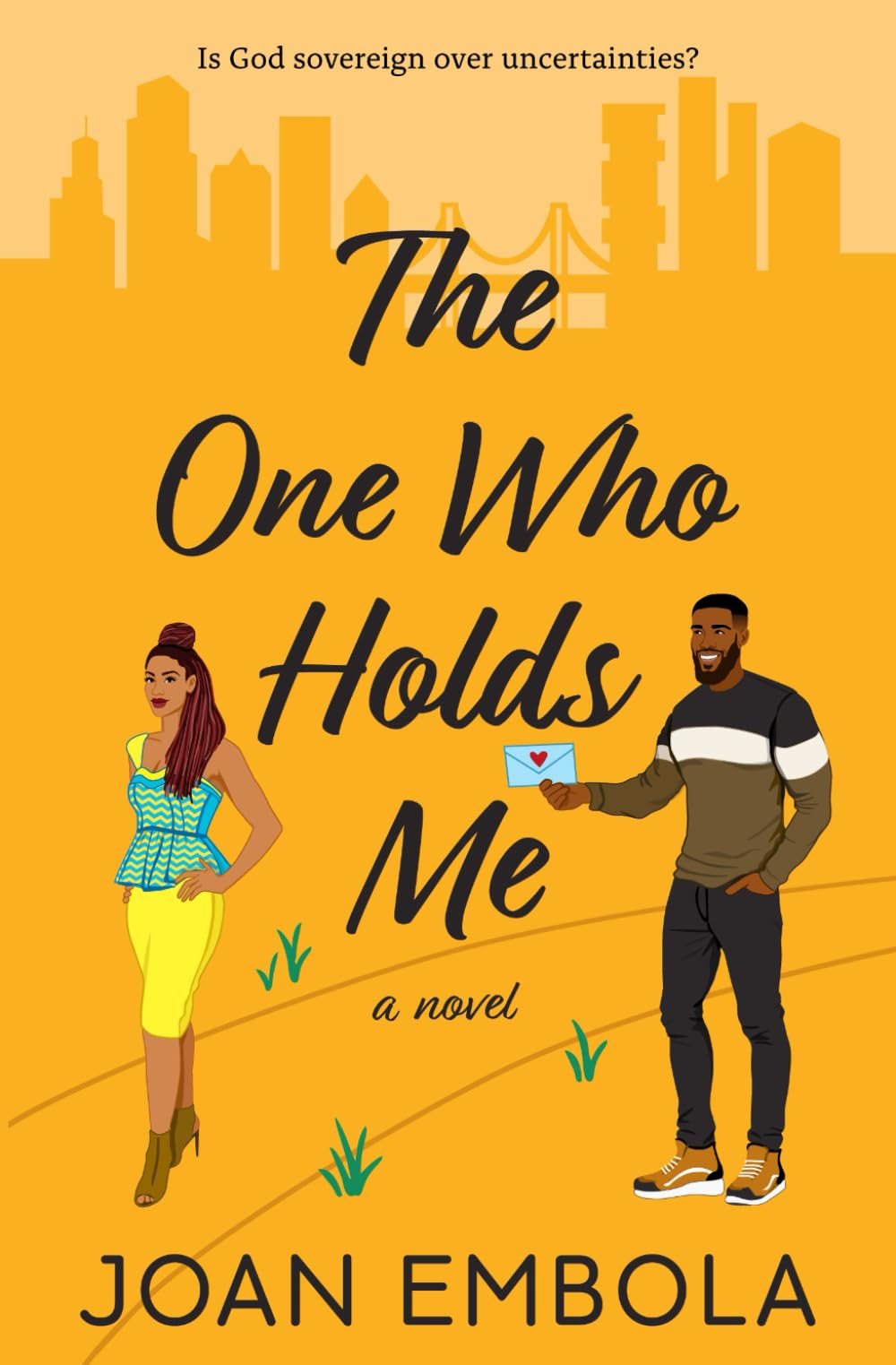 The One Who Holds Me: A Contemporary Christian Second Chance Romance (Sovereign Love)