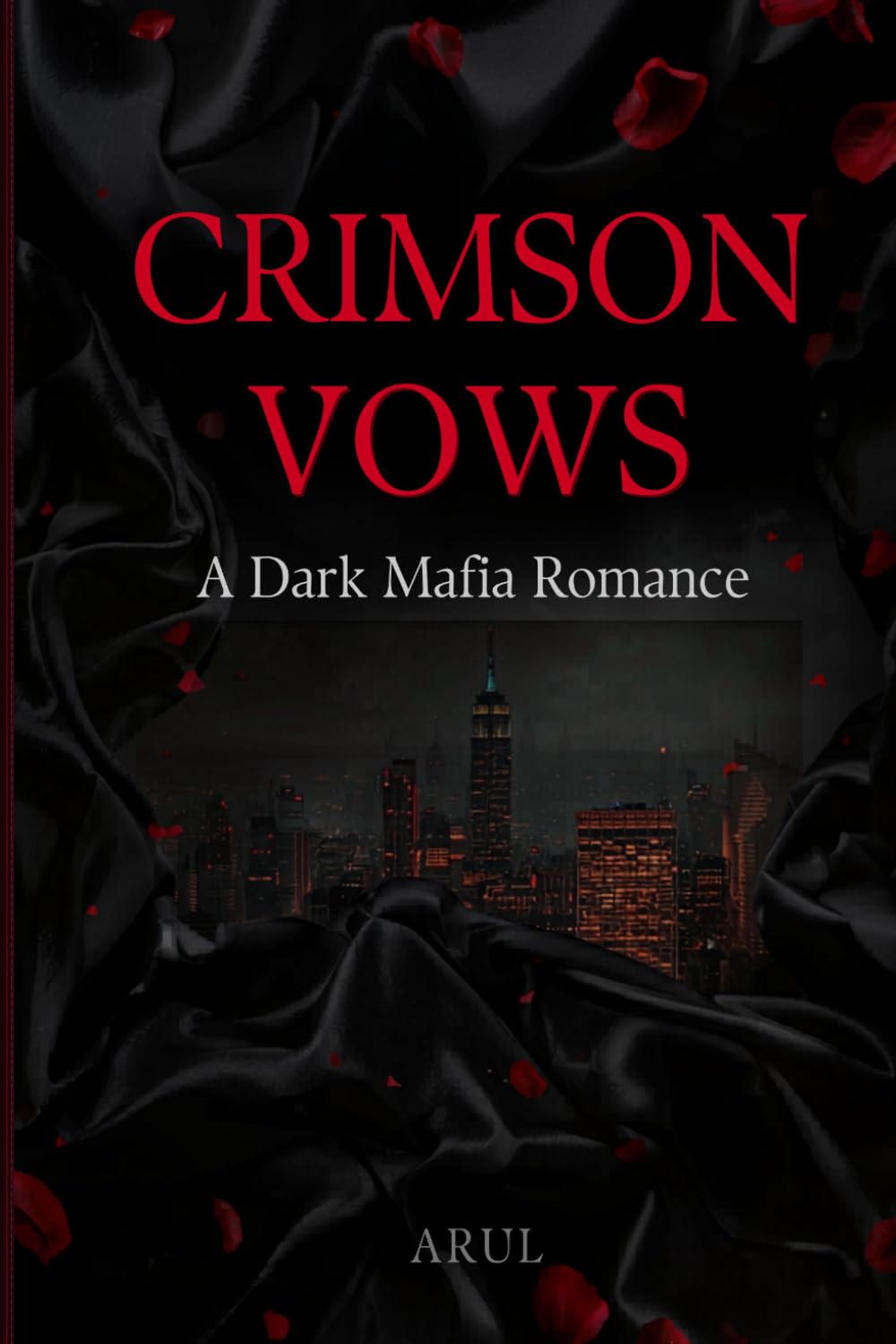 Crimson Vows: A Dark Mafia Romance