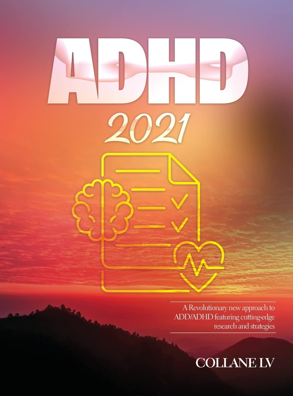 Buy ADHD 2021 A Revolutionary new approach to ADD/ADHD featuring