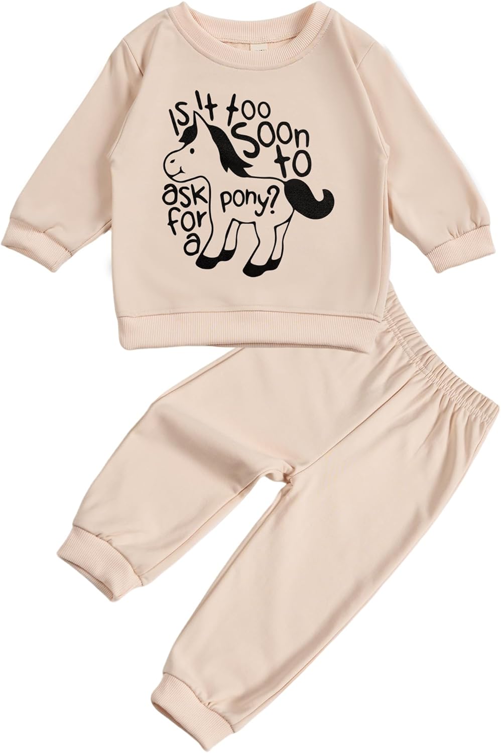 Toddler Baby Is It Too Soon To Ask For A Pony Long Sleeve Sweatshirt Top Jogger Pants Clothes Set - Image 2