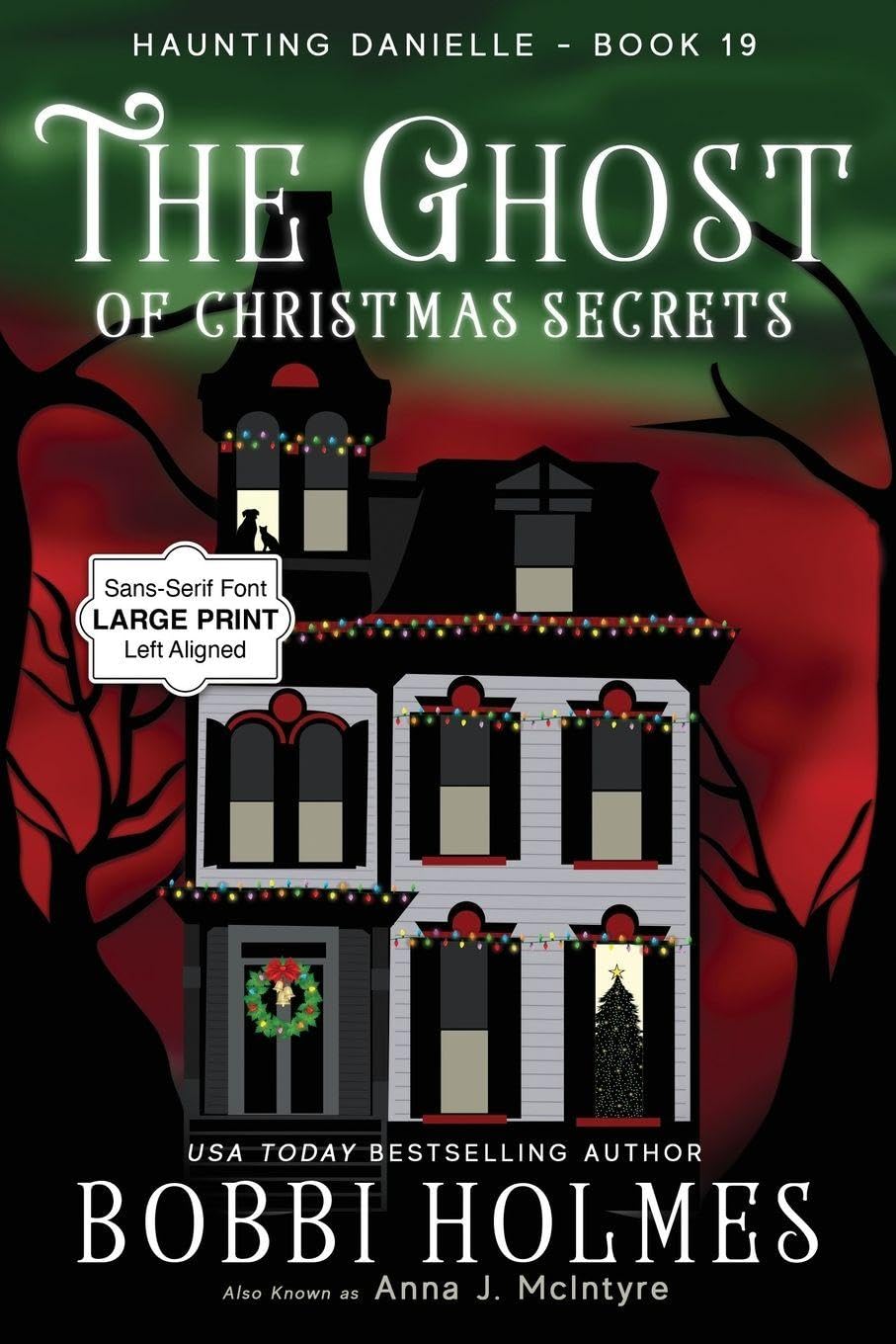 The Ghost of Christmas Secrets: 19 (Haunting Danielle)